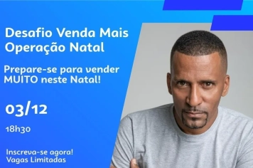 Desafio Venda Mais: workshop gratuito para alavancar vendas no Natal