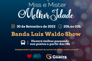 Baile Miss e Mister Melhor Idade acontece no próximo dia 30 de setembro