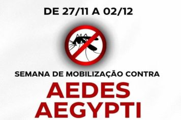 Semana de Mobilização de Combate a Dengue