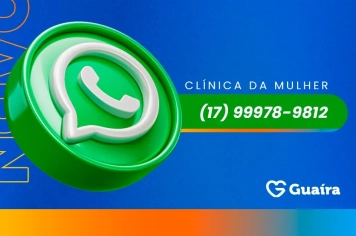 Prefeitura de Guaíra amplia serviços e anuncia novo canal de atendimento na Clínica 