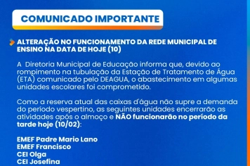 COMUNICADO: ALTERAÇÃO NO FUNCIONAMENTO DA REDE MUNICIPAL DE ENSINO NA DATA DE HOJE (10)