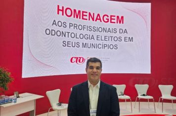 Vice-prefeito é homenageado em Congresso Odontológico e reforça pedido de Unidade Móvel Odontológica