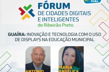 Destaque na região: Display digital da educação de Guaíra será tema em Fórum de Ribeirão Preto