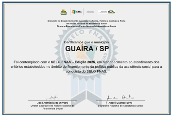 Guaíra conquista Selo FNAS 2025 por excelência e transparência na gestão do SUAS