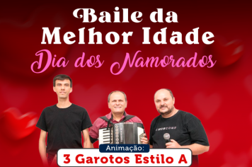 Fundo Social e Prefeitura promovem “Baile dos Namorados” da Melhor Idade