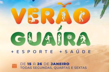 Venha participar do Guaíra Verão, Mais Esportes, Mais Saúde