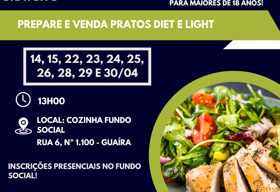 Fundo e SEBRAE Proporcionam o Aprenda a Preparar e Vender Pratos Light e Diet