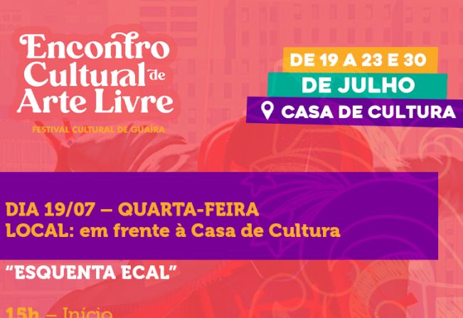 “Esquenta ECAL” acontece na quarta (19), com várias atrações