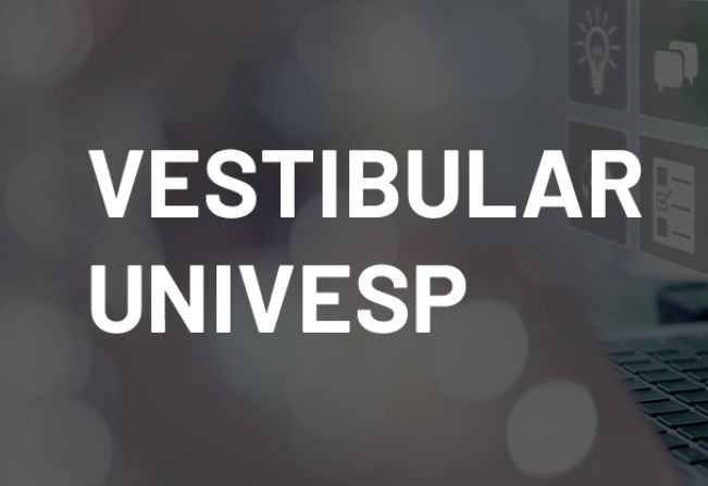 Inscrições para o Vestibular Univesp 2024 vão até 8 de abri