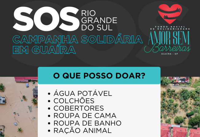 SOS RIO GRANDE DO SUL: Guaíra levará primeira remessa de mantimentos nesta quinta, 09