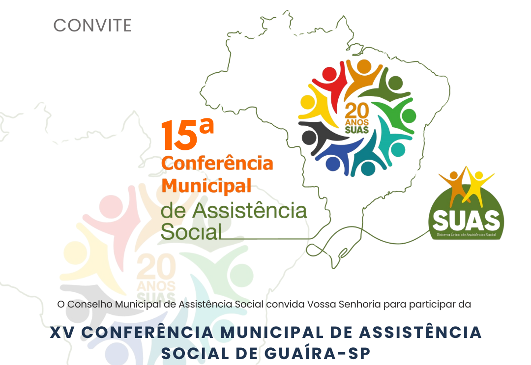 Guaíra: 15ª Conferência de Assistência Social discute 20 anos do SUAS