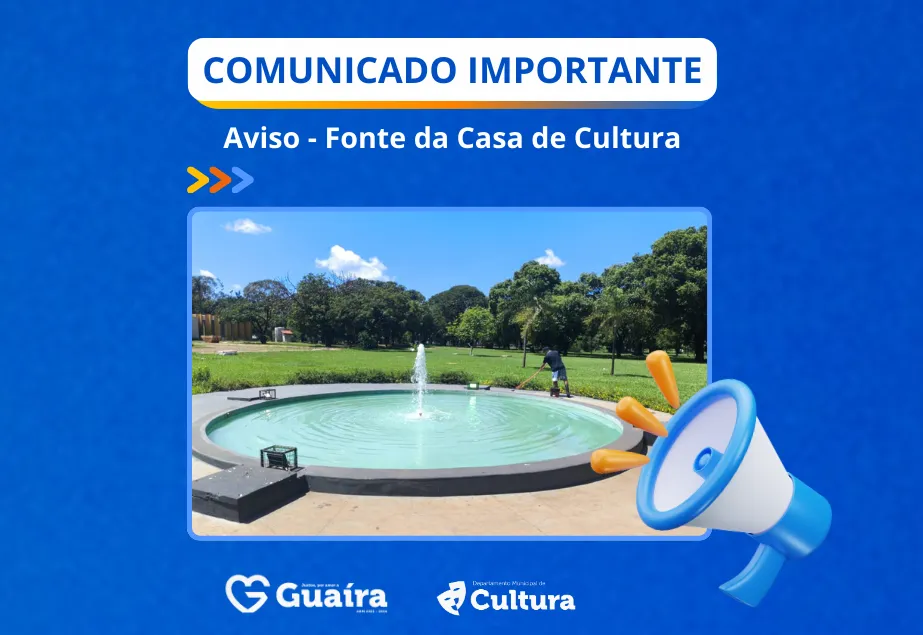 Aviso - Fonte da Casa de Cultura