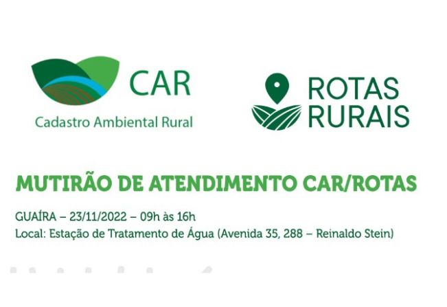 Guaíra sedia Mutirão de Atendimento do CAR/Rotas