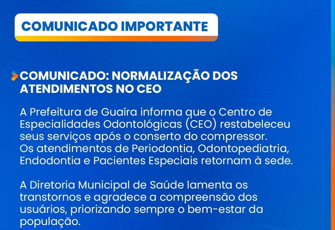 COMUNICADO: NORMALIZAÇÃO DOS ATENDIMENTOS NO CEO